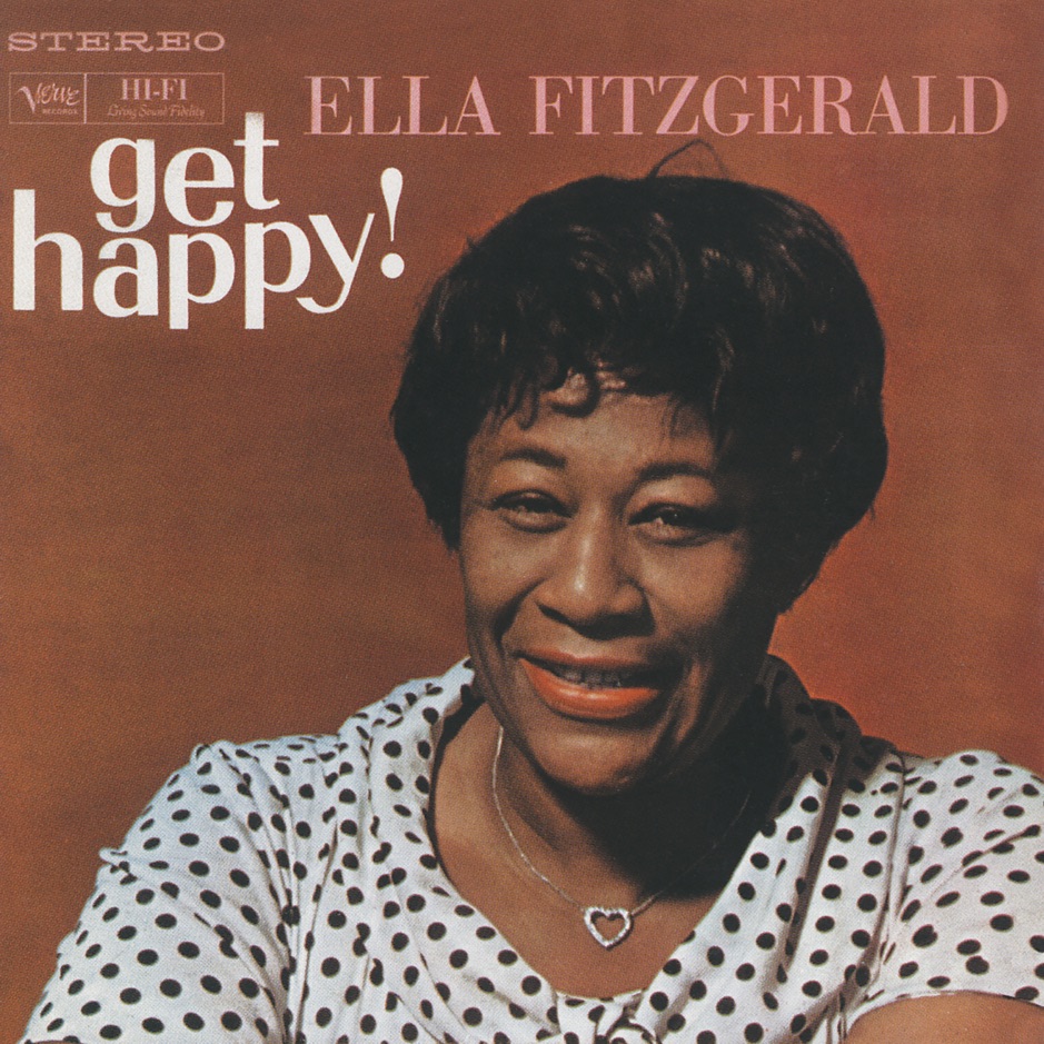 Ella Fitzgerald - Get Happy!